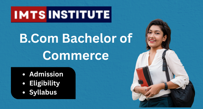 B.Com Bachelor of Commerce