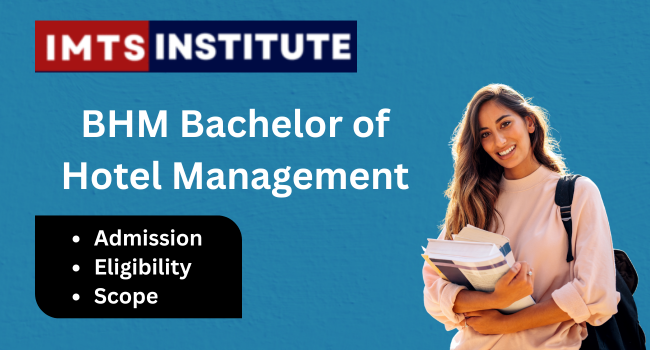 BHM Bachelor of Hotel Management